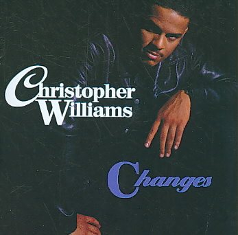 WILLIAMS,CHRISTOPHER CHANGES