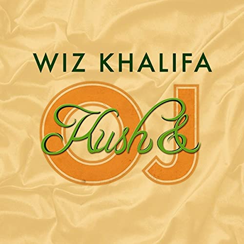 Wiz Khalifa Kush & Orange Juice [LP]