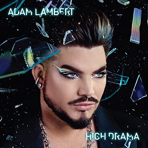 Adam Lambert High Drama