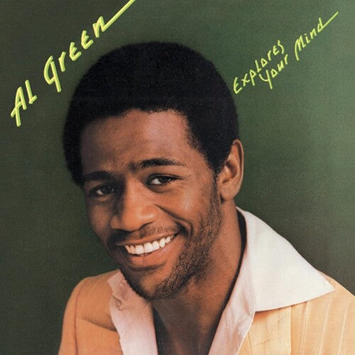 Al Green Al Green Explores Your Mind