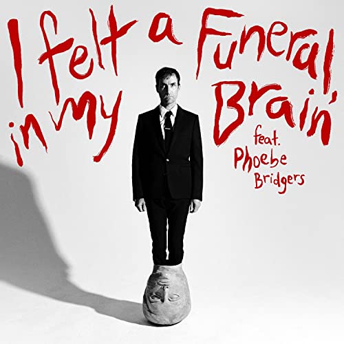 Andrew Bird I felt a Funeral, in my Brain (feat. Phoebe Bridgers) [7" Single] [33 RPM]