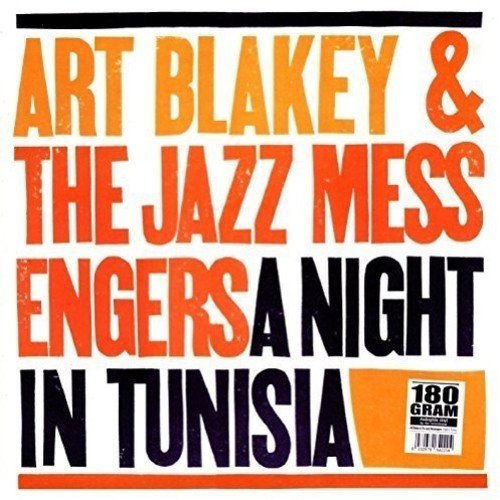 Art Blakey & the Jazz Messengers A Night in Tunisia