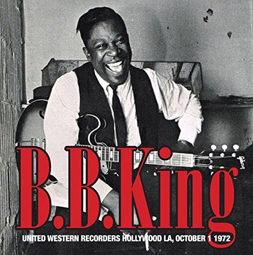 B.B. King United Western Recorders, Hollywood, October 1, 1972
