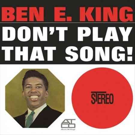Ben E King Don't Play That Song