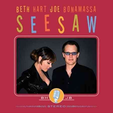 Beth Hart & Joe Bonamassa SEESAW