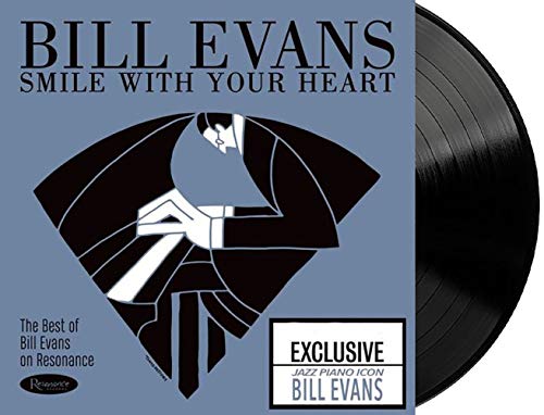 Bill Evans Smile with Your Heart: The Best of Bill Evans on Resonance [LP]