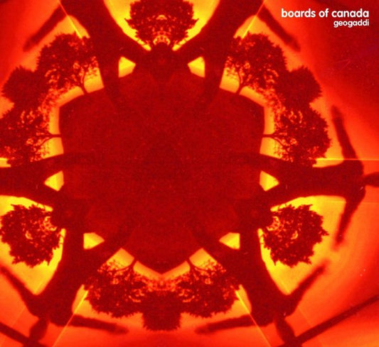 Boards Of Canada GEOGADDI