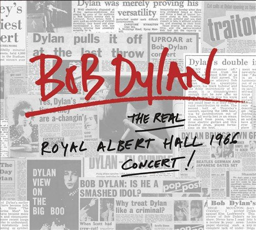 Bob Dylan THE REAL ROYAL ALBERT HALL 1966 CONCERT