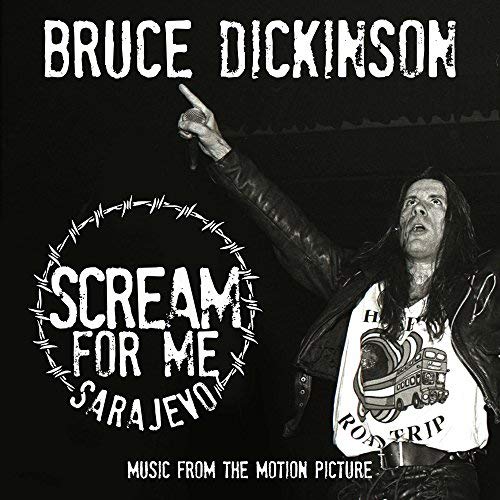 Bruce Dickinson Scream For Me Sarajevo