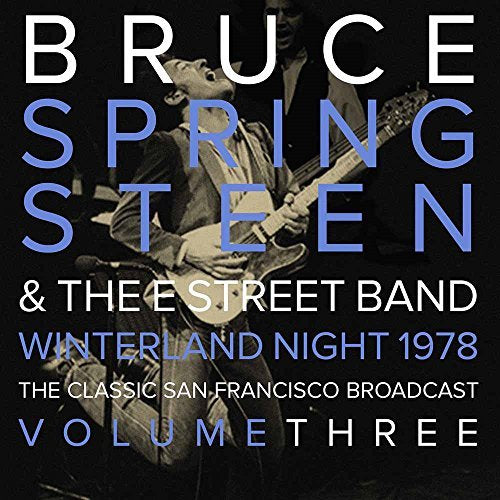 Bruce Springsteen Winterland Night Vol 3