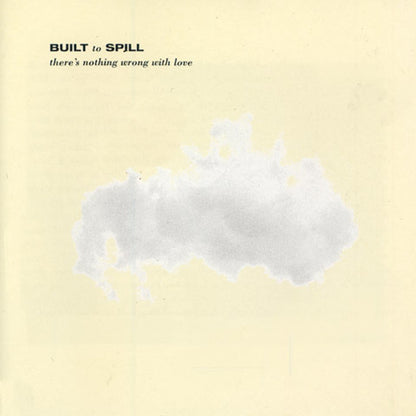 Built to Spill There's Nothing Wrong With Love (Indie Exclusive, Silver Vinyl)