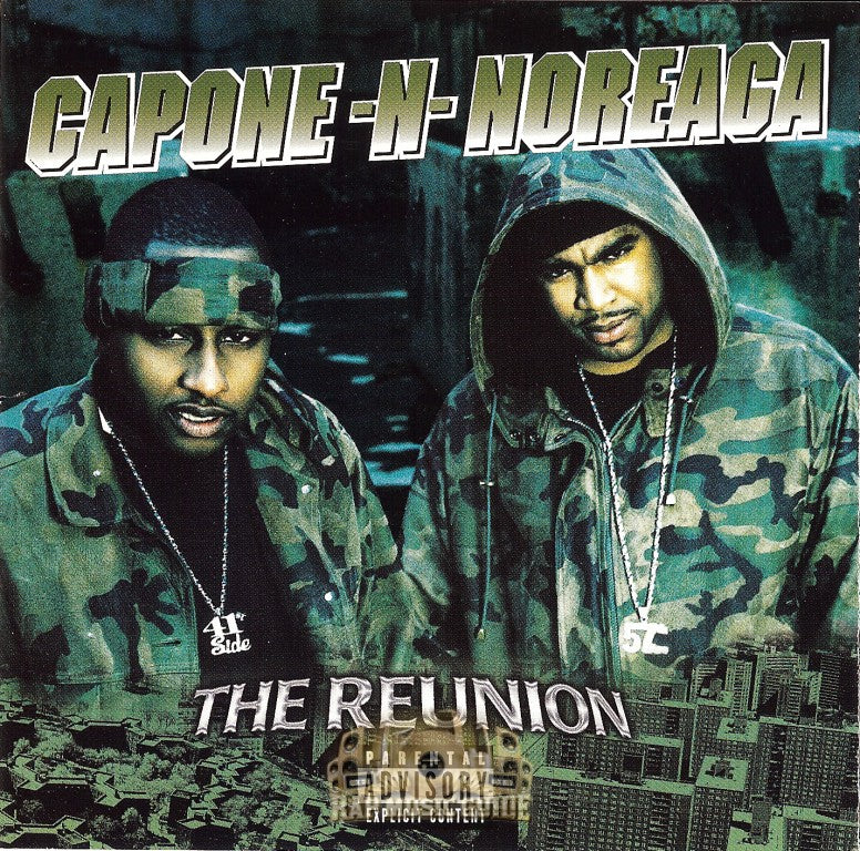 Capone -N- Noreaga The Reunion