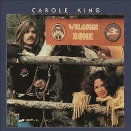 Carole King Welcome Home