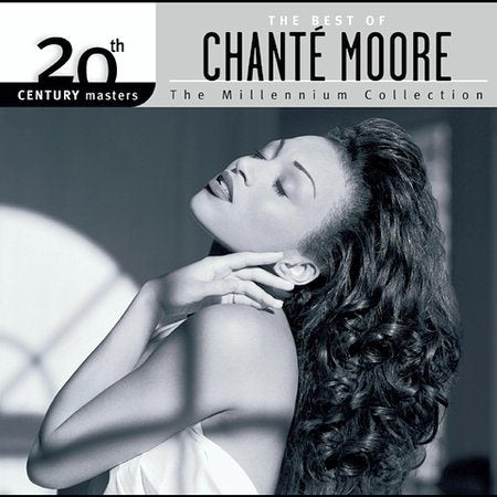 Chante Moore BEST OF/20TH CENTURY