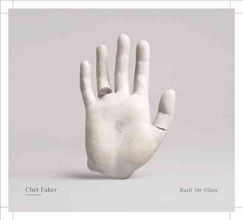 Chet Faker BUILT ON GLASS