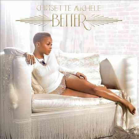 Chrisette Michele BETTER