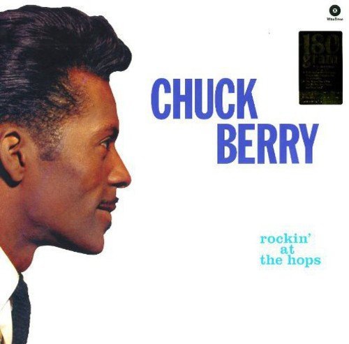 Chuck Berry Rockin' At The Hops + 4 Bonus Tracks