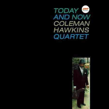 Coleman Hawkins Today And Now