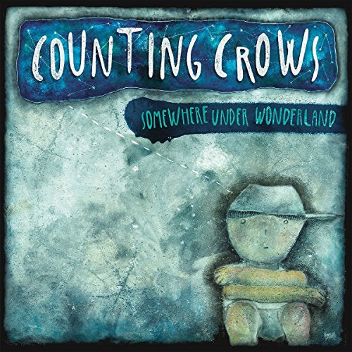 COUNTING CROWS SOMEWHERE UNDER WONDERLAND