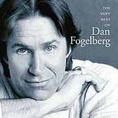 Dan Fogelberg THE VERY BEST OF DAN FOGELBERG