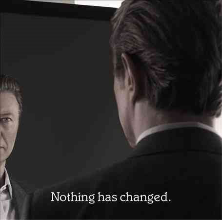 David Bowie NOTHING HAS CHANGED