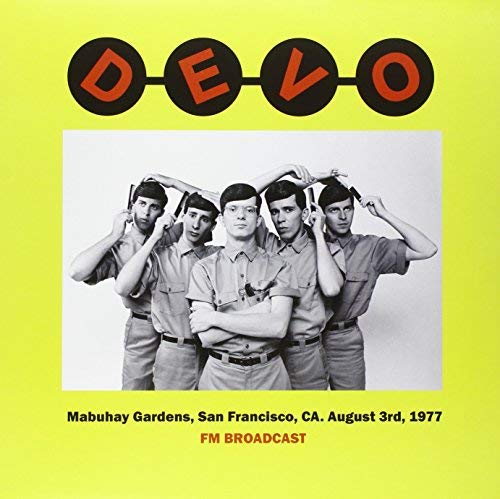 Devo Devo - Mabuhay Gardens, San Francisco, Ca. August 3Rd 1977 Fm Broadcast