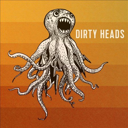 Dirty Heads DIRTY HEADS