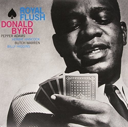 Donald Byrd Royal Flush