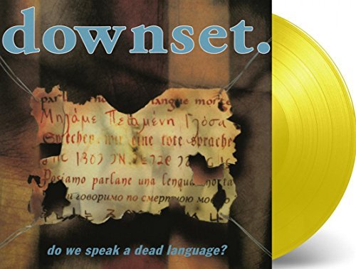 Downset Do We Speak A Dead Language