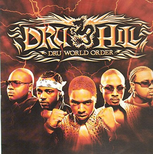 Dru Hill DRU WORLD ORDER