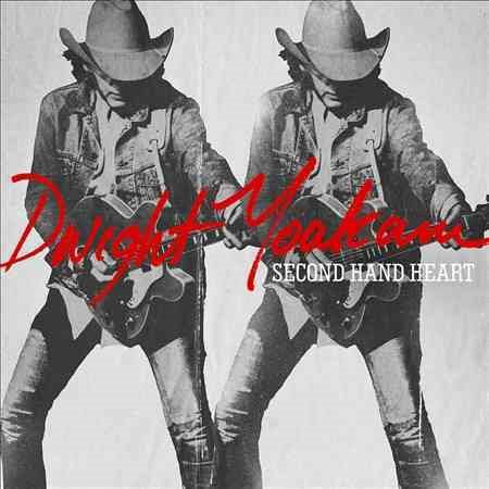 Dwight Yoakam SECOND HAND HEART