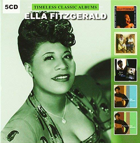 Ella Fitzgerald Timeless Classic Albums