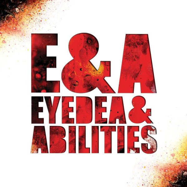 Eyedea & Abilities E&A