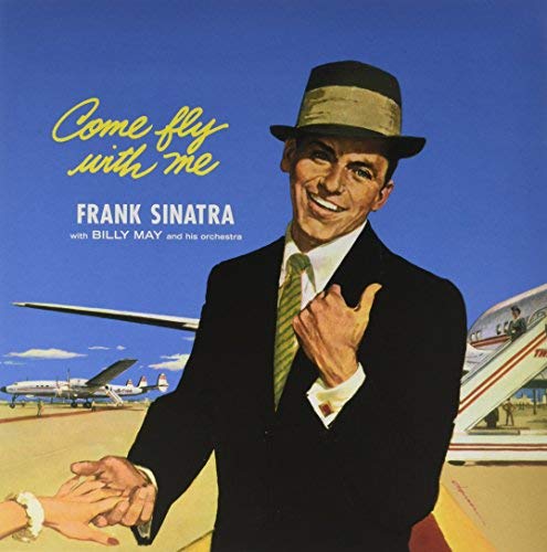 Frank Sinatra Frank Sinatra: Come Fly With Me [Winyl]