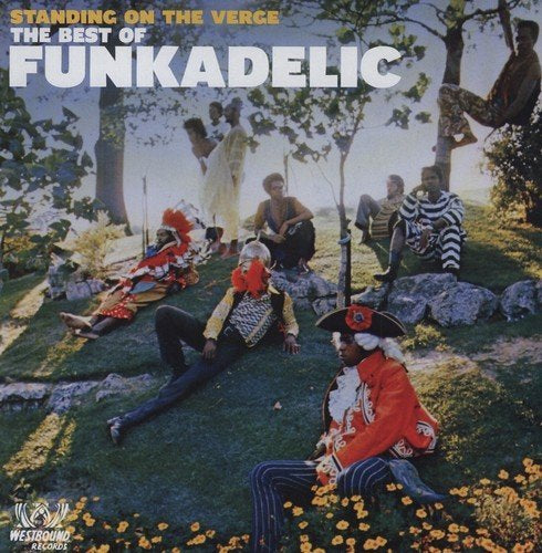 Funkadelic - Standing On The Verge - The Best Of Funkadelic (2LPs | Import)