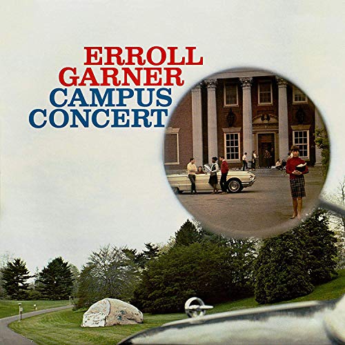 Garner, Erroll Campus Concert