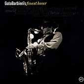 Gato Barbieri FINEST HOUR