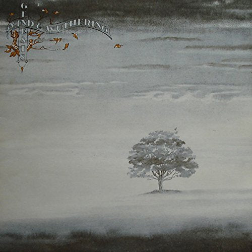 Genesis Wind & Wuthering