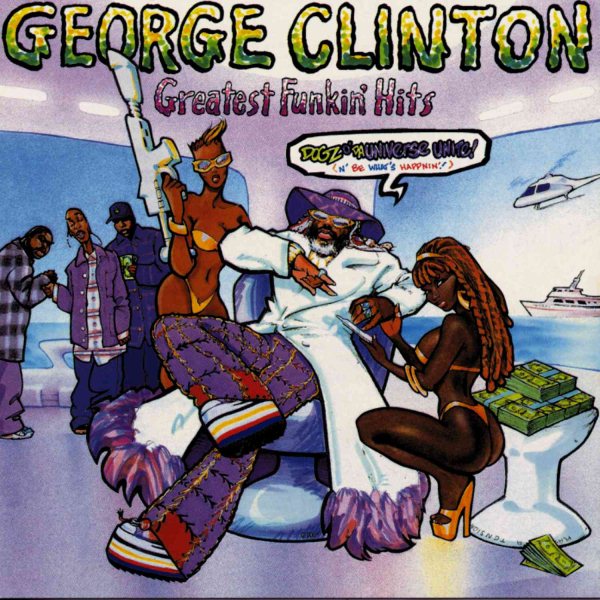 George Clinton GREATEST FUNKIN' HIT