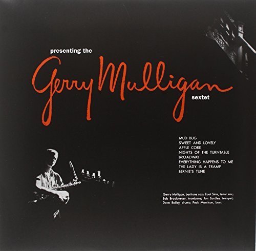 Gerry Mulligan Presenting the Gerry Mulligan Sextet