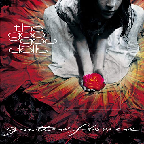 Goo Goo Dolls Gutterflower