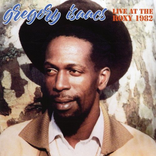 Gregory Isaacs Live At The Roxy 1982 (Ltd)