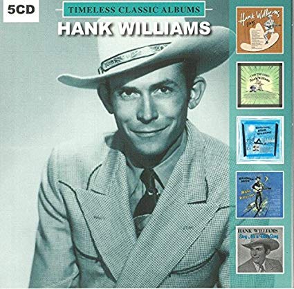 Hank Williams Timeless Classic Albums