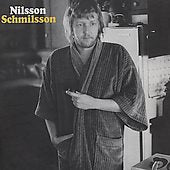 Harry Nilsson NILSSON SCHMILSSON