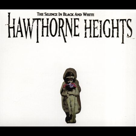 Hawthorne Heigh Re-Issue:The Silence