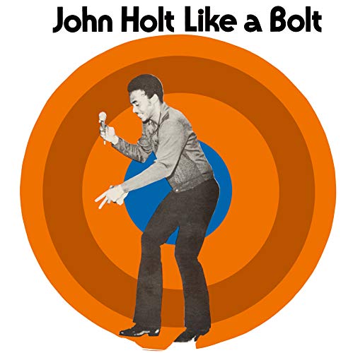 Holt, John Like A Bolt