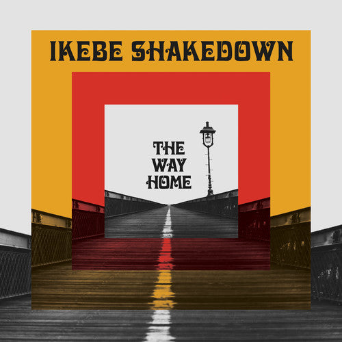 Ikebe Shakedown The Way Home