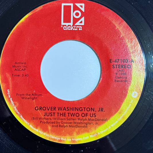 Grover Washington, Jr. & Bill Withers - Just The Two Us (7”)