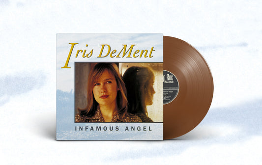 Iris DeMent Infamous Angel (Colored Vinyl, Earthy Brown, Indie Exclusive)