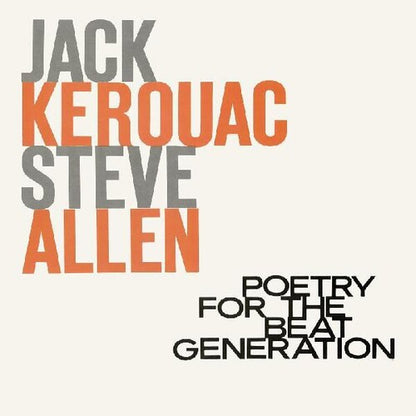 Jack Kerouac & Steve Allen Poetry For The Beat Generation (100th Birthday) (Milky Clear Vinyl)